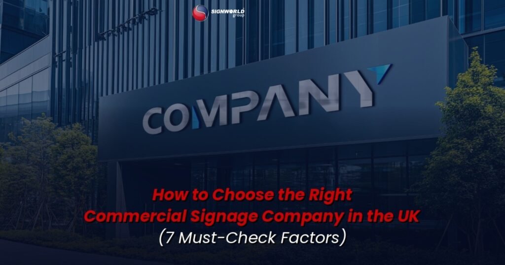 What to Look for in a Signage Company